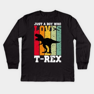 just a boy who loves tyrannosaurus rex Kids Long Sleeve T-Shirt